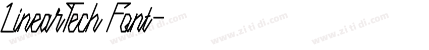 Linear Tech Font字体转换